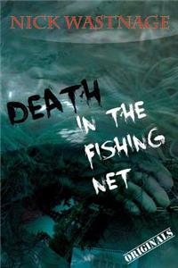 Death in The Fishing Net