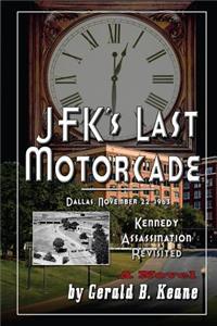 JFK's Last Motorcade