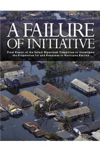 A Failure of Initiative