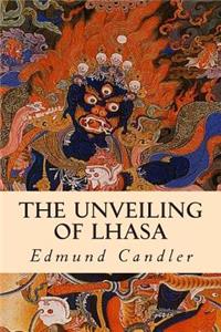 The Unveiling of Lhasa