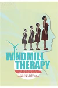Windmill Therapy