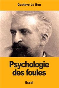 Psychologie des foules