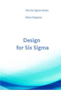 DFSS - Design for Six Sigma