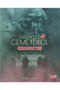 Haunted Cemeteries Around the World