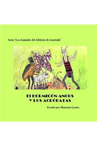 Hormigon Angus Y Los Acrobatas