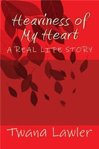 Heaviness of My Heart: The True Story
