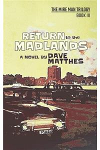 Return to the Madlands
