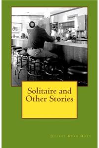 Solitaire and Other Stories