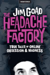 Headache Factory