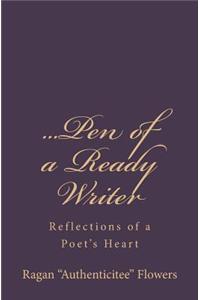 ...Pen of a Ready Writer