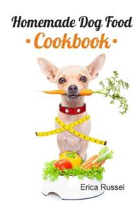 Homemade Dog Food Cookbook