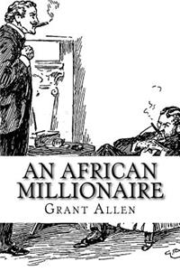 An African Millionaire