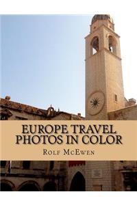 Europe Travel Photos in Color