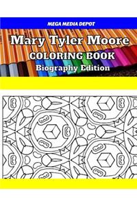 Mary Tyler Moore Coloring Book Biography Edition