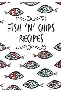 Fish 'n' Chips Recipes