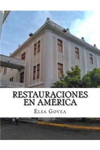 Restauraciones en América