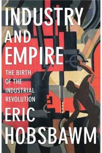 Industry and Empire
