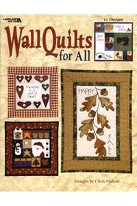 Wall Quilts for All (Leisure Arts #3361)