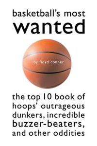 Basketball'S Most Wanted™