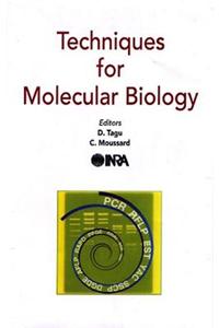 Techniques for Molecular Biology