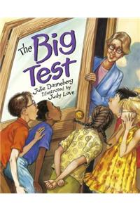 The Big Test