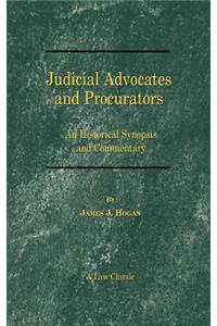 Judicial Advocates and Procurators