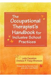 Occupational Therapist's Handbook for Inclusive School Practices