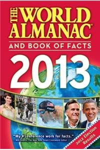 The World Almanac and Book of Facts 2013
