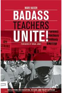 Badass Teachers Unite!