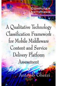 Mobile Middleware Content & Service Delivery Platforms Assessment