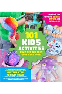 101 Kids Activities That Are the Ooey, Gooey-Est Ever!