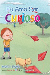 Eu Amo Ser Curioso (Portuguese)