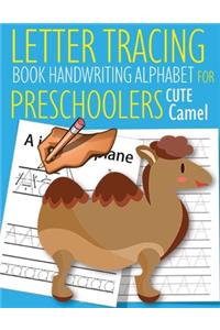 Letter Tracing Book Handwriting Alphabet for Preschoolers Cute Camel