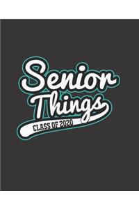 Senior Things Class of 2020
