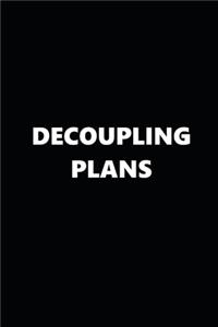 2020 Daily Planner Decoupling Plans Black White 388 Pages