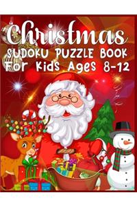 Christmas Sudoku Puzzle Book For Kids Ages 8-12