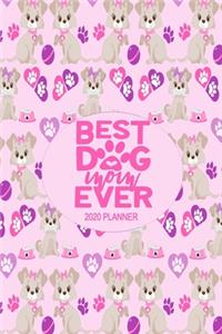 2020 Dog Planner - Best Dog Mom Ever