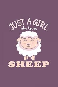 Just A Girl Who Loves Sheep