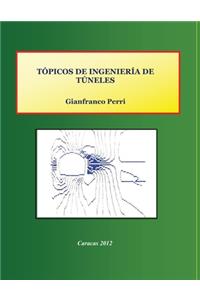 Tópicos de Ingeniería de Túneles