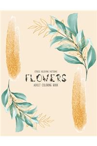 Flowers Coloring Books for Adults Relaxation