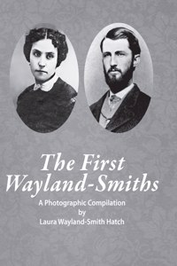 First Wayland-Smith Family