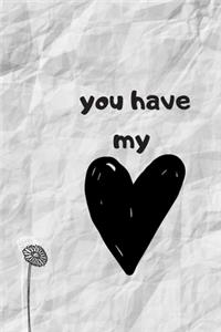 You Have My Heart