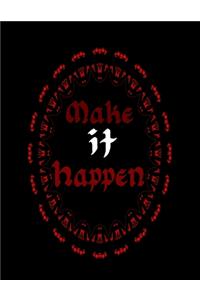 Make It Happen