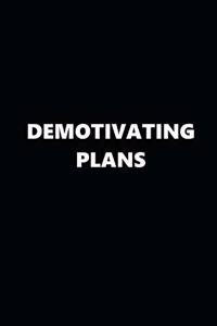 2020 Daily Planner Funny Humorous Demotivating Plans 388 Pages