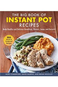 The Big Book of Instant Pot Recipes