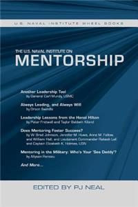 U.S. Naval Institute on Mentorship