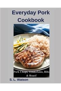 Everyday Pork Cookbook
