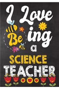 I Love Being Science Teacher
