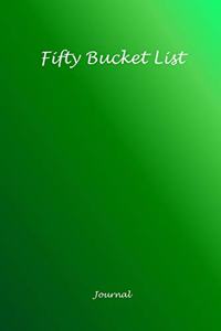 Fifty Bucket List Journal