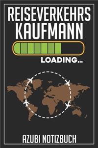 Reiseverkehrskaufmann Loading... Azubi Notizbuch